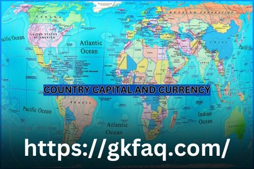 A world image text with Country Capital and Currency