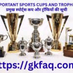 Important sports cups and trophies